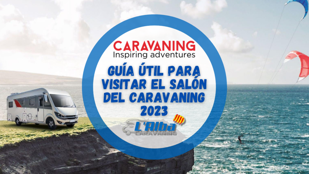 La Feria de Caravanas Barcelona 2022: Explora tu próxima aventura sobre ruedas 1 La Feria de Caravanas Barcelona 2022: Explora tu próxima aventura sobre ruedas