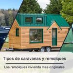 Nueva forma de aventura: Fabricar caravana sobre remolque ¡Descubre la libertad en movimiento!